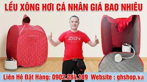 Lều Xông Hơi Cá Nhân Giá Bao Nhiêu Tiền